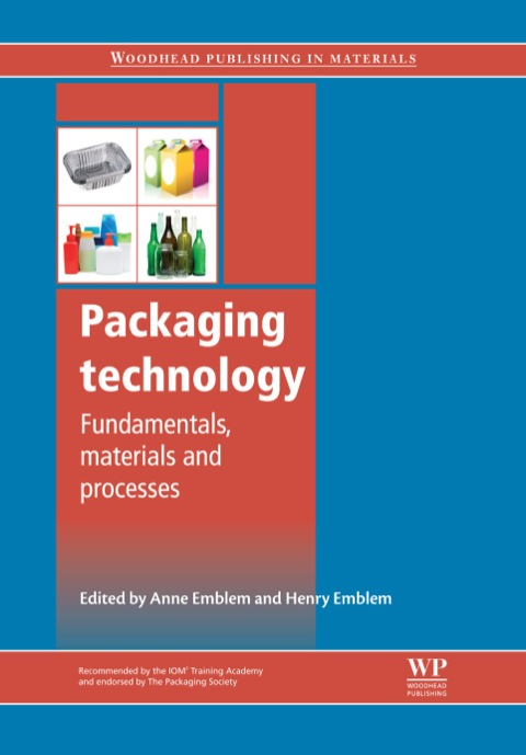 Cover image for book Packaging Technology: Fundamentals, Materials and Processes