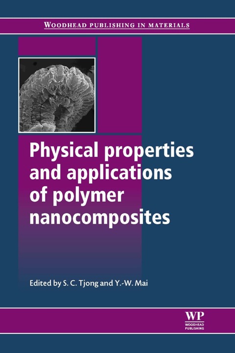 Cover image for book Physical Properties and Applications of Polymer Nanocomposites