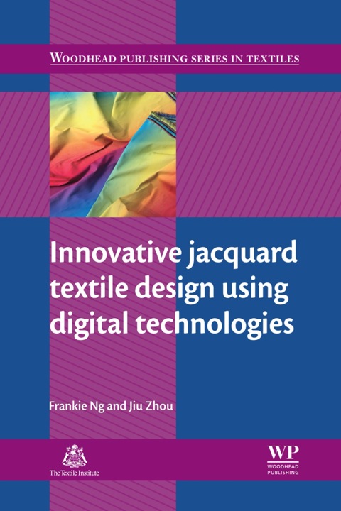 Cover image for book Innovative Jacquard Textile Design Using Digital Technologies