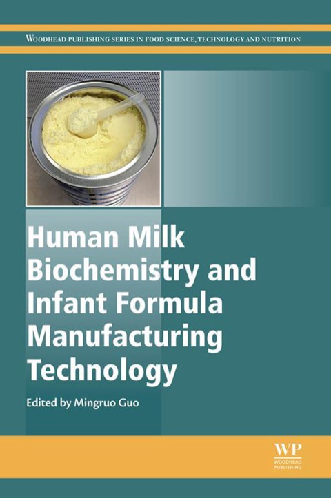 Cover image for book Human Milk Biochemistry and Infant Formula Manufacturing Technology
