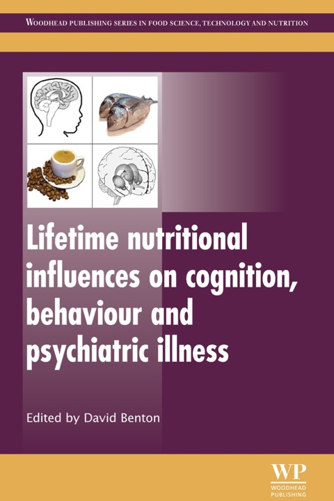 Cover image for book Lifetime Nutritional Influences on Cognition, Behaviour and Psychiatric Illness