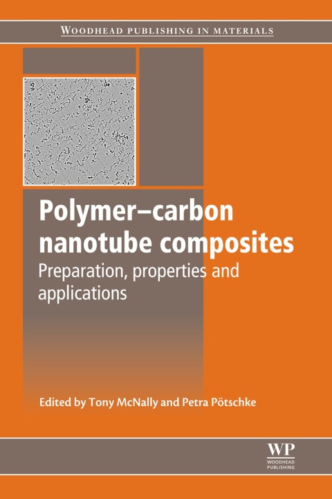 Cover image for book Polymer-Carbon Nanotube Composites: Preparation, Properties and Applications