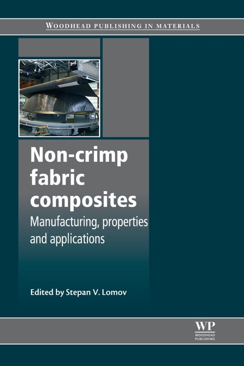 Cover image for book Non-Crimp Fabric Composites: Manufacturing, Properties and Applications