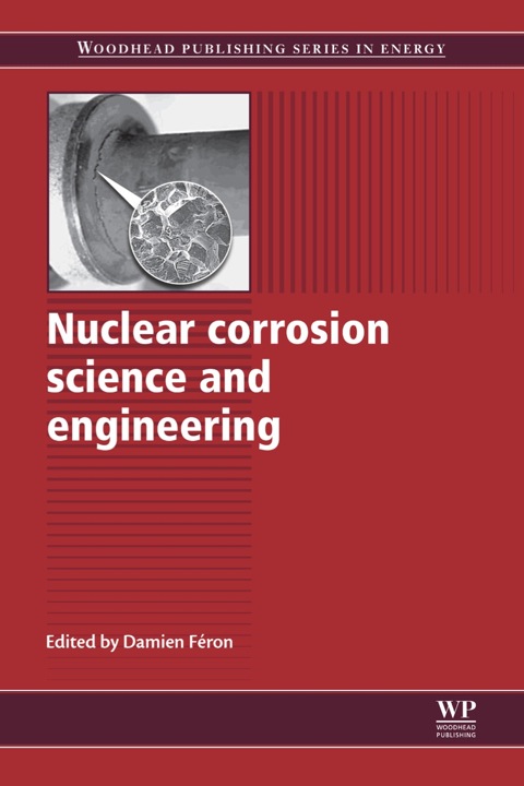 Cover image for book Nuclear Corrosion Science and Engineering