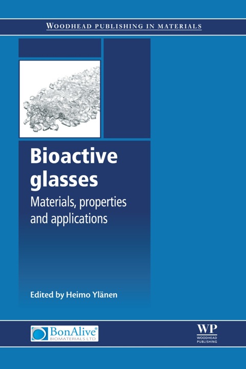 Cover image for book Bioactive Glasses: Materials, Properties and Applications