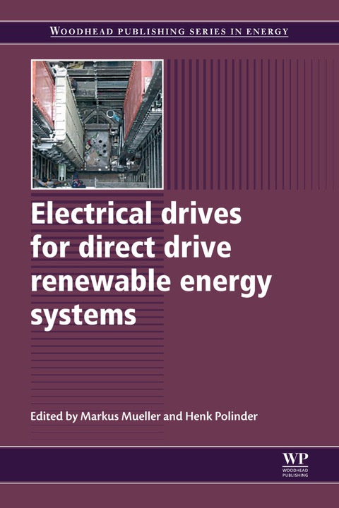 Cover image for book Electrical Drives for Direct Drive Renewable Energy Systems