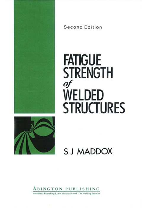 Cover image for book Fatigue Strength of Welded Structures
