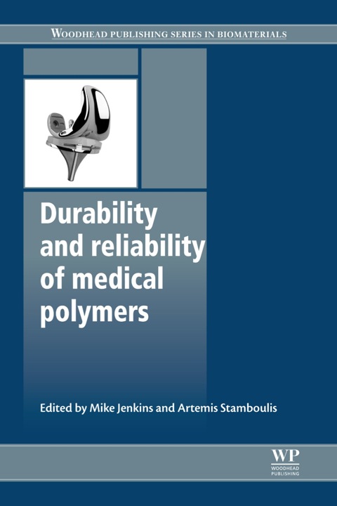 Cover image for book Durability and Reliability of Medical Polymers