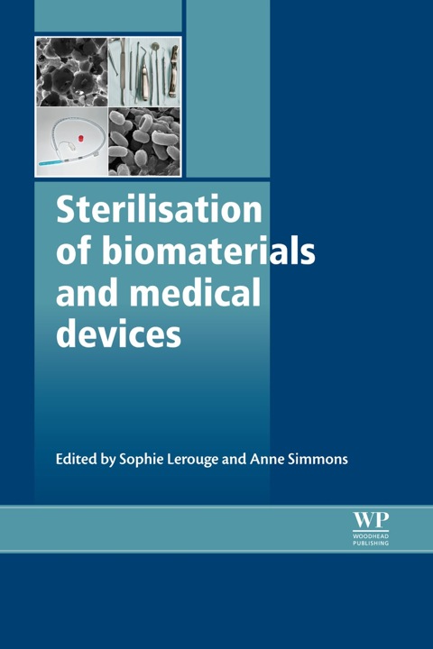 Cover image for book Sterilisation of Biomaterials and Medical Devices