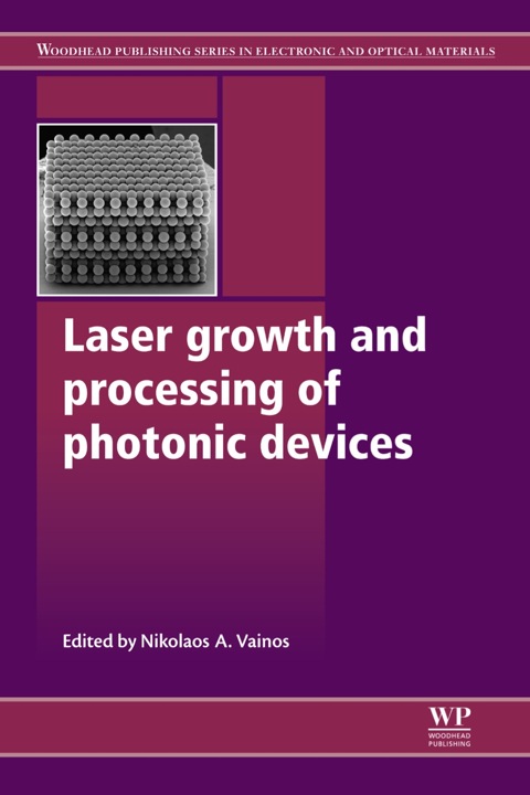 Cover image for book Laser Growth and Processing of Photonic Devices