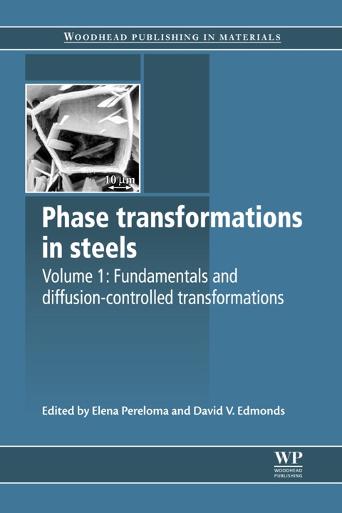 Cover image for book Phase Transformations in Steels: Fundamentals and Diffusion-Controlled Transformations