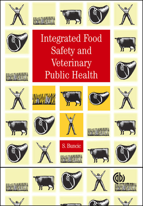 Cover image for book Integrated Food Safety and Veterinary Public Health