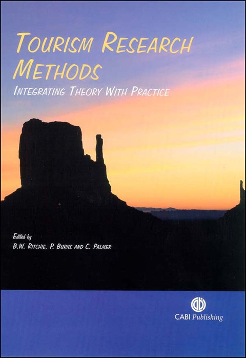 Cover image for book Tourism Research Methods: Integrating Theory with Practice