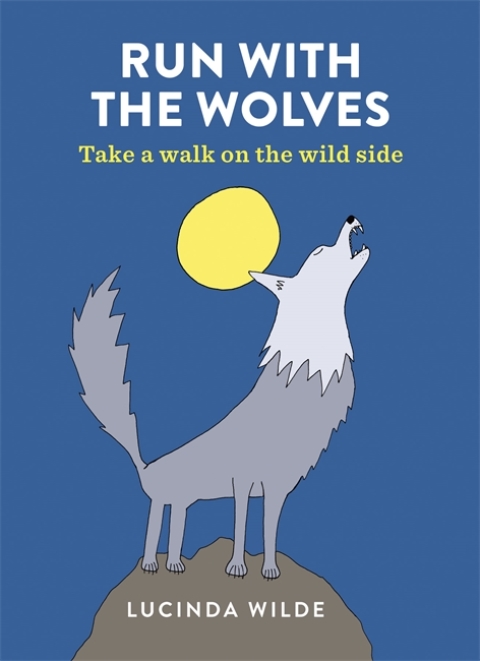 Cover image for book Run with the Wolves