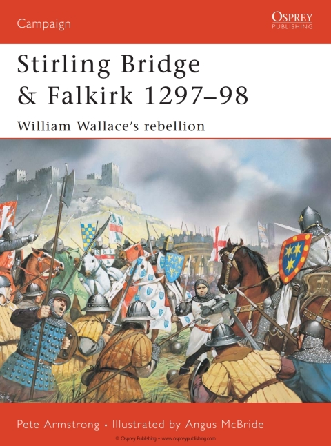 Stirling Bridge and Falkirk 1297â98 
