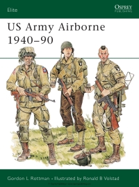 Cover image: US Army Airborne 1940–90 1st edition 9780850459487