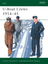 Cover image: U-Boat Crews 1914–45 1st edition 9781855325456