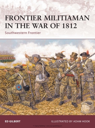 Frontier Militiaman in the War of 1812