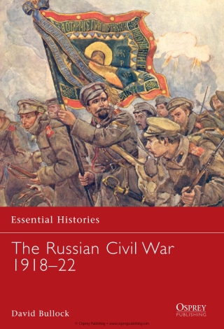 The Russian Civil War 1918–22