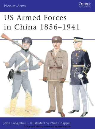 US Armed Forces in China 1856–1941