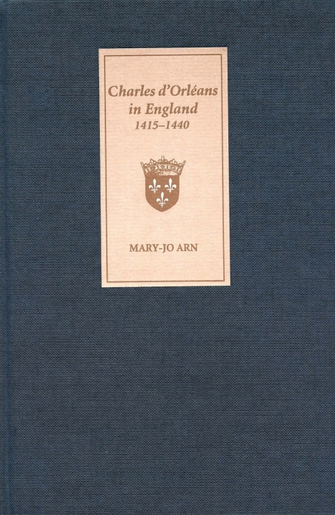 Cover image for book Charles d'Orléans in England, 1415-1440