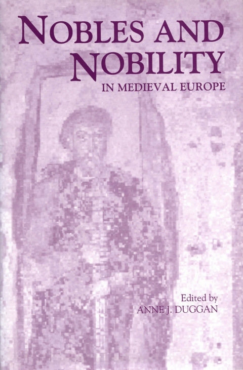 Cover image for book Nobles and Nobility in Medieval Europe