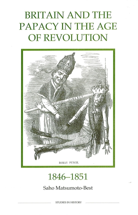 Cover image for book Britain and the Papacy in the Age of Revolution, 1846-1851