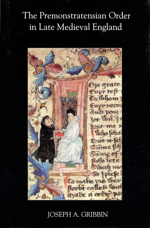 Cover image for book The Premonstratensian Order in Late Medieval England