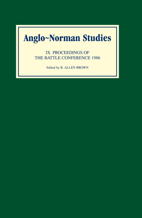 Anglo-Norman Studies IX 