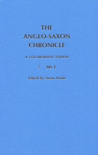 The Anglo-Saxon Chronicle: 7. MS E 1st edition | 9780859914949 ...