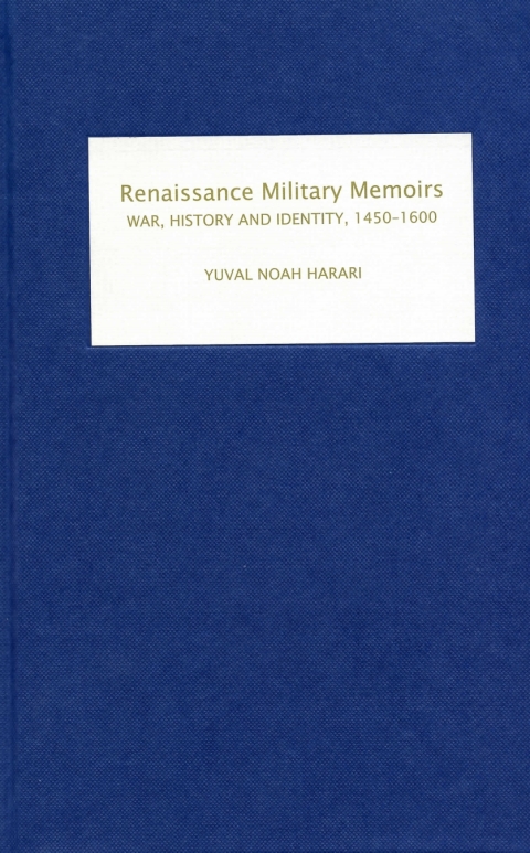 Cover image for book Renaissance Military Memoirs