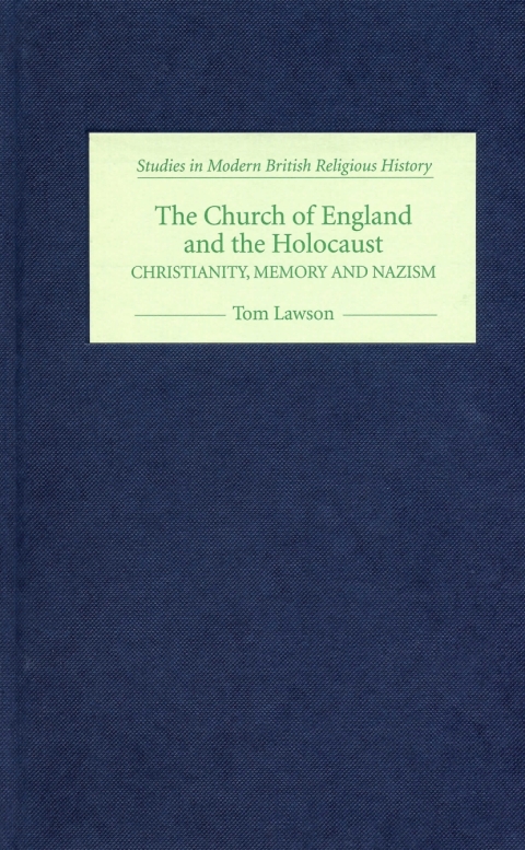 Cover image for book The Church of England and the Holocaust