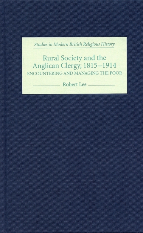 Cover image for book Rural Society and the Anglican Clergy, 1815-1914