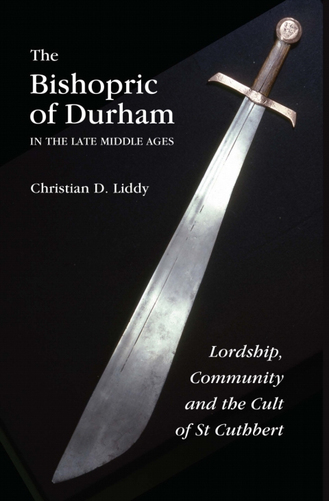 Cover image for book The Bishopric of Durham in the Late Middle Ages