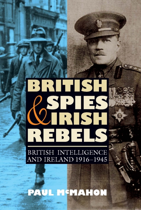 Cover image for book British Spies and Irish Rebels