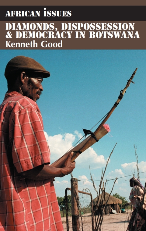 Cover image for book Diamonds, Dispossession and Democracy in Botswana