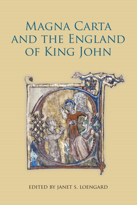 Magna Carta and the England of King John 