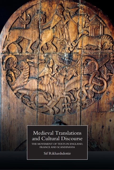 Medieval Translations and Cultural Discourse 