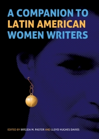 Cover image: A Companion to Latin American Women Writers 1st edition 9781855662360