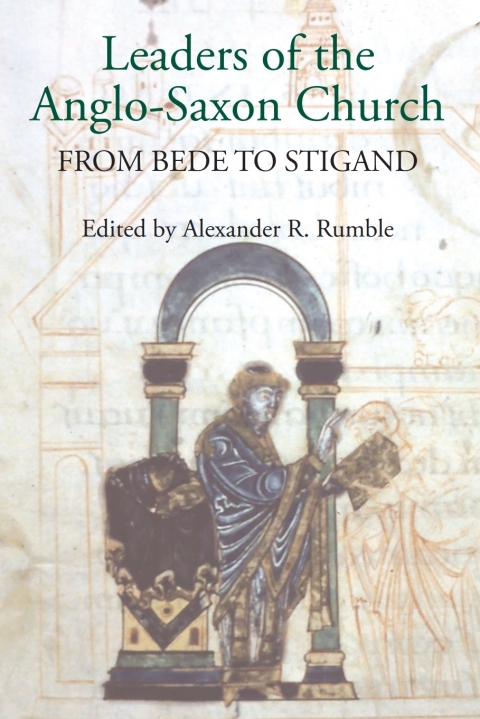 Cover image for book Leaders of the Anglo-Saxon Church