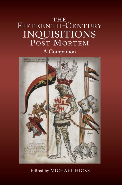 Cover image for book The Fifteenth-Century Inquisitions <I>Post Mortem</I>