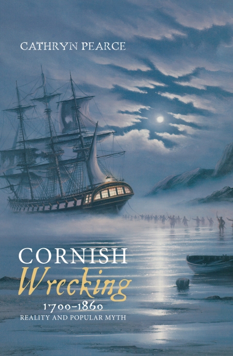 Cover image for book Cornish Wrecking, 1700-1860