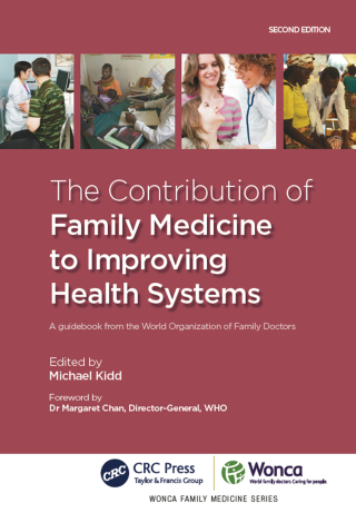 The Contribution of Family Medicine to Improving Health Systems
