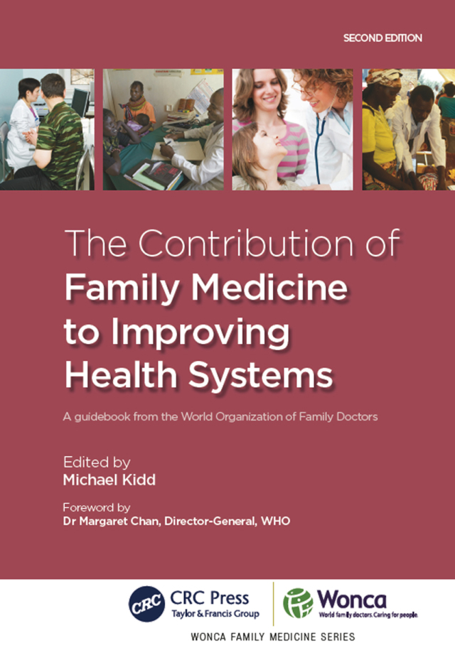 The Contribution of Family Medicine to Improving Health Systems