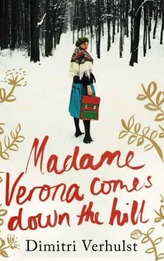 Madame Verona Comes Down the Hill