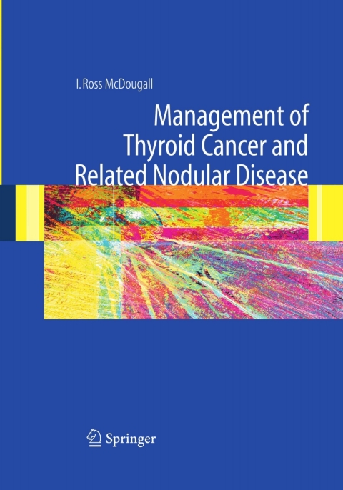 Cover image for book Management of Thyroid Cancer and Related Nodular Disease