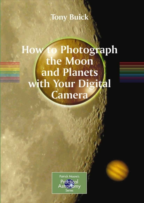 Cover image for book How to Photograph the Moon and Planets with Your Digital Camera