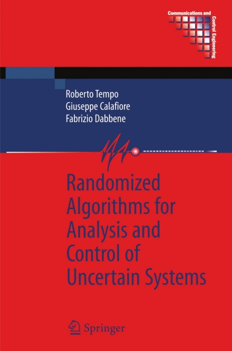 Cover image for book Randomized Algorithms for Analysis and Control of Uncertain Systems