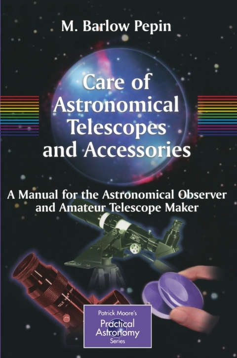 Cover image for book Care of Astronomical Telescopes and Accessories
