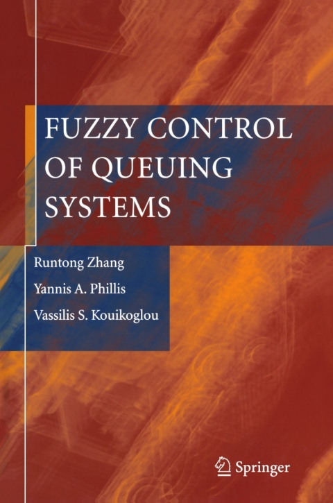 Cover image for book Fuzzy Control of Queuing Systems